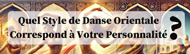 Quiz Danse Orientale ?